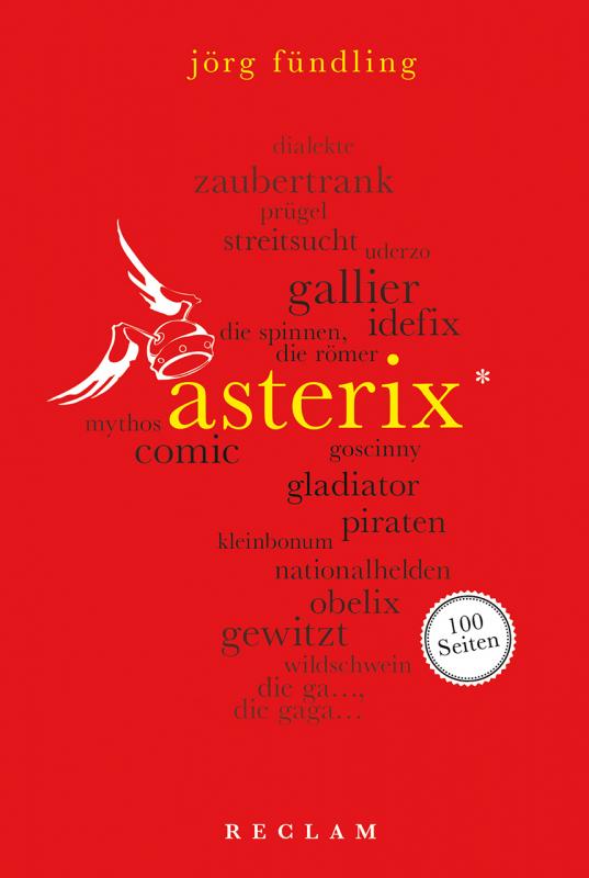 Cover-Bild Asterix. 100 Seiten