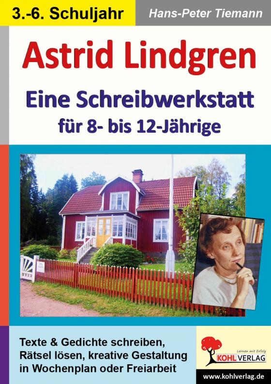 Cover-Bild Astrid Lindgren - Eine Schreibwerkstatt für 8- bis 12-Jährige
