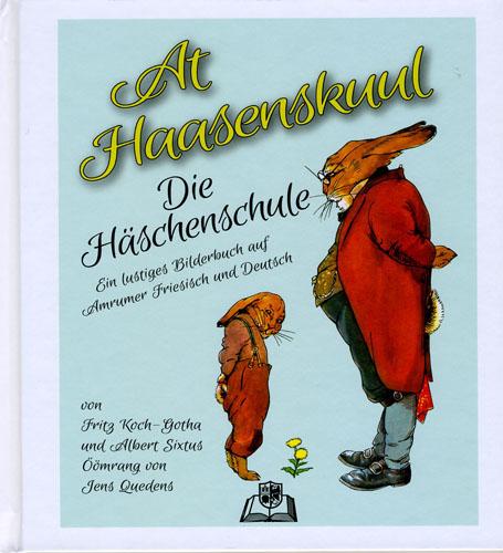 Cover-Bild At Haasenskuul - Die Häschenschule