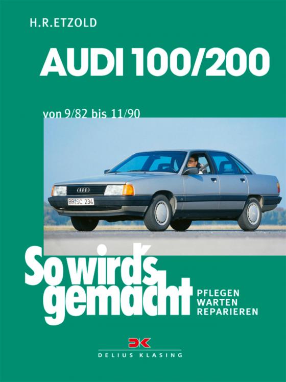 Cover-Bild Audi 100/200 von 9/82 bis 11/90