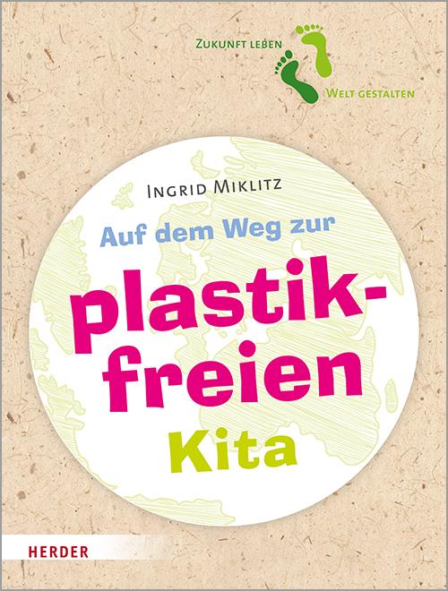 Cover-Bild Auf dem Weg zur plastikfreien Kita