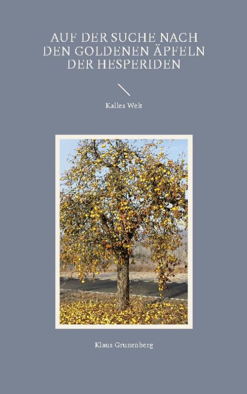 Cover-Bild Auf der Suche nach den goldenen Äpfeln der Hesperiden