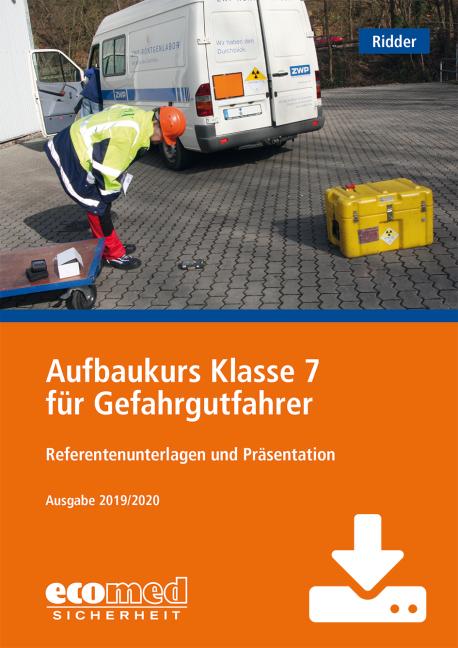 Cover-Bild Aufbaukurs Klasse 7 für Gefahrgutfahrer - Download