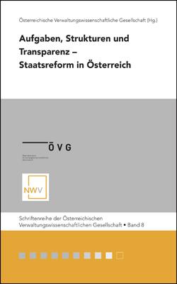 Cover-Bild Aufgaben, Strukturen und Transparenz – Staatsreform in Österreich