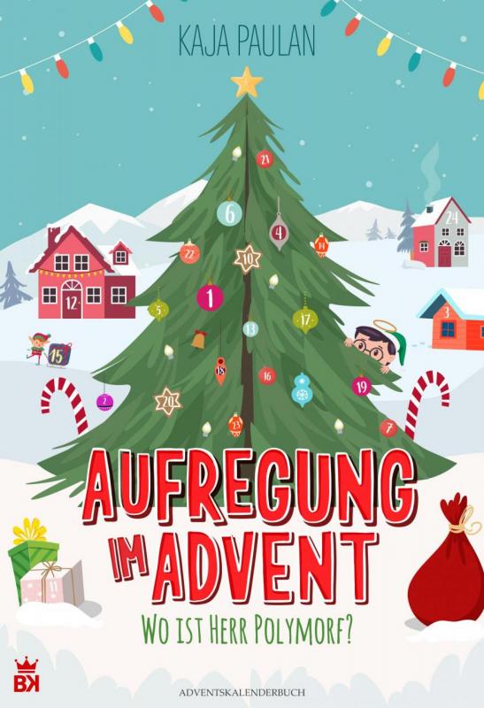 Cover-Bild Aufregung im Advent - Wo ist Herr Polymorf?