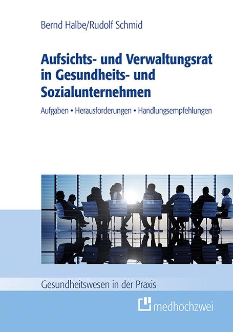 Cover-Bild Aufsichts- und Verwaltungsrat in Gesundheits- und Sozialunternehmen