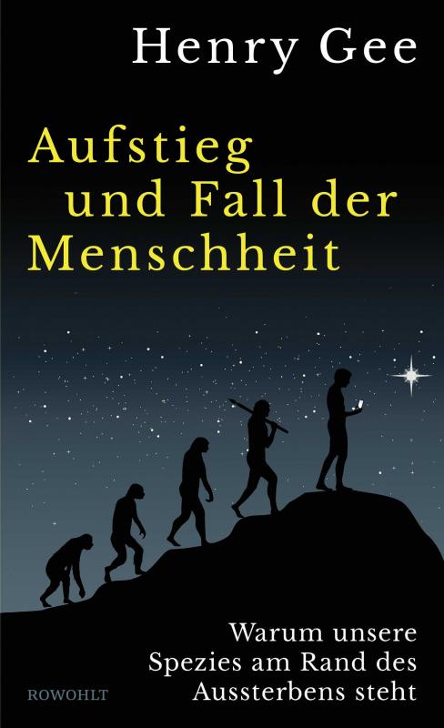 Cover-Bild Aufstieg und Fall der Menschheit