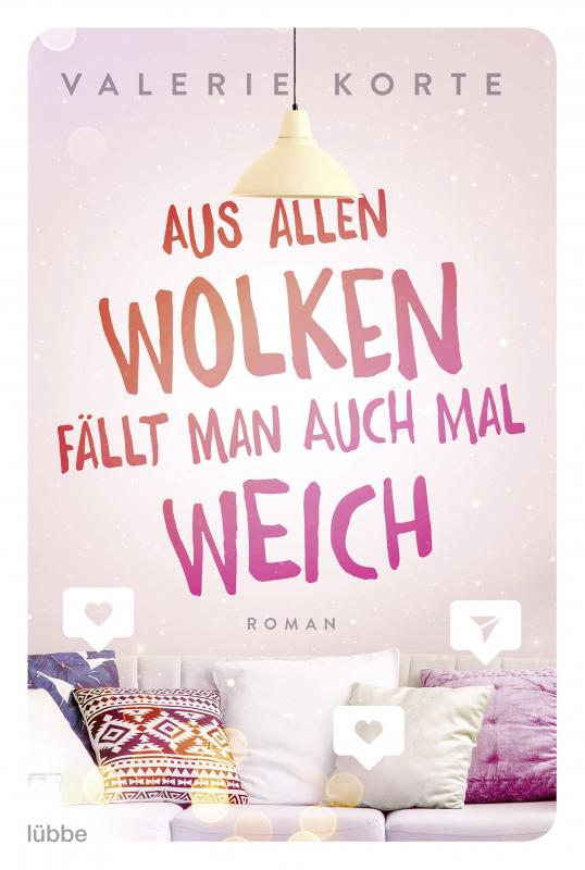 Cover-Bild Aus allen Wolken fällt man auch mal weich