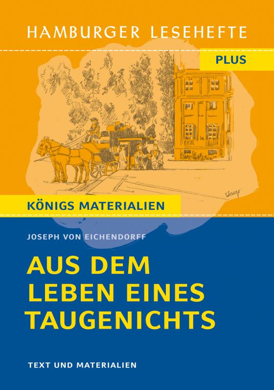 Cover-Bild Aus dem Leben eines Taugenichts von Joseph von Eichendorff (Textausgabe)