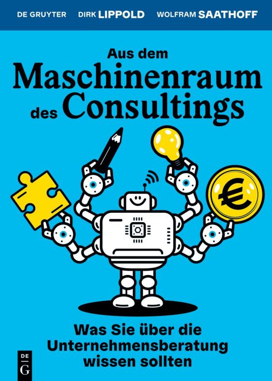 Cover-Bild Aus dem Maschinenraum des Consultings