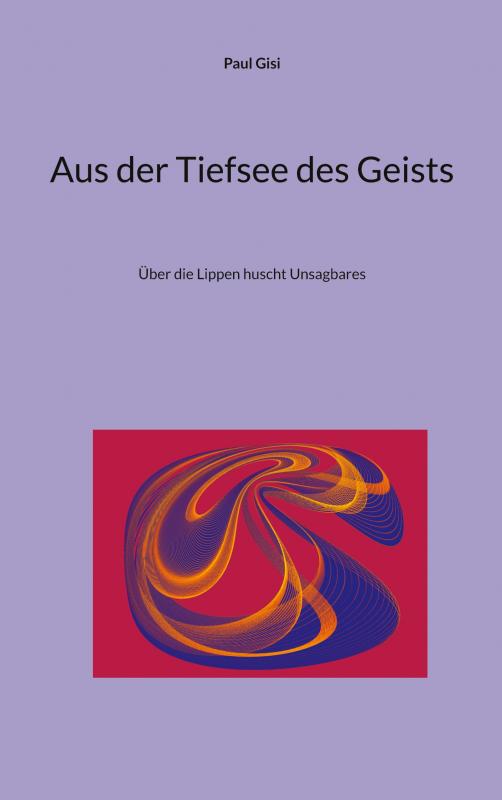 Cover-Bild Aus der Tiefsee des Geists