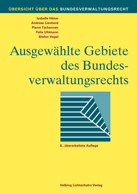 Cover-Bild Ausgewählte Gebiete des Bundesverwaltungsrechts