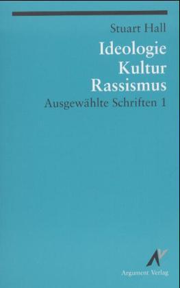 Cover-Bild Ausgewählte Schriften / Ideologie, Kultur, Rassismus