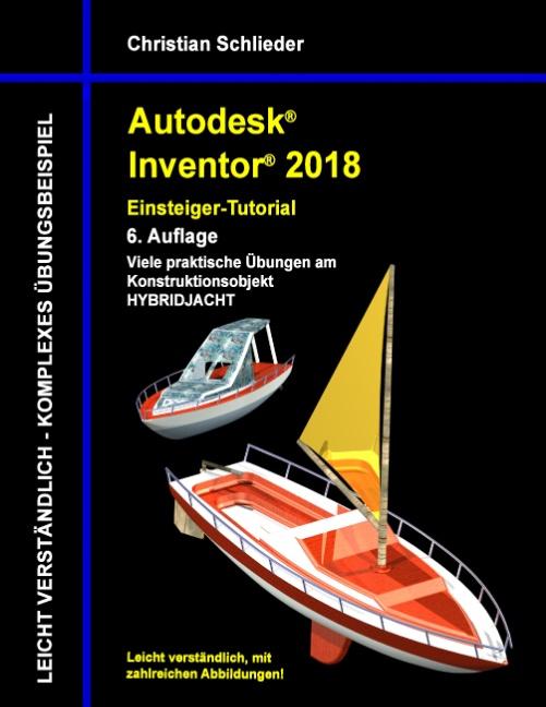 Cover-Bild Autodesk Inventor 2018 - Einsteiger-Tutorial Hybridjacht