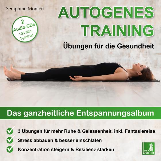 Cover-Bild Autogenes Training | Übungen für die Gesundheit | 2 CDs | 3 Entspannungsübungen mit Entspannungsmusik {Tiefenentspannung, vegetatives Nervensystem beruhigen, Stressabbau, Konzentration steigern}