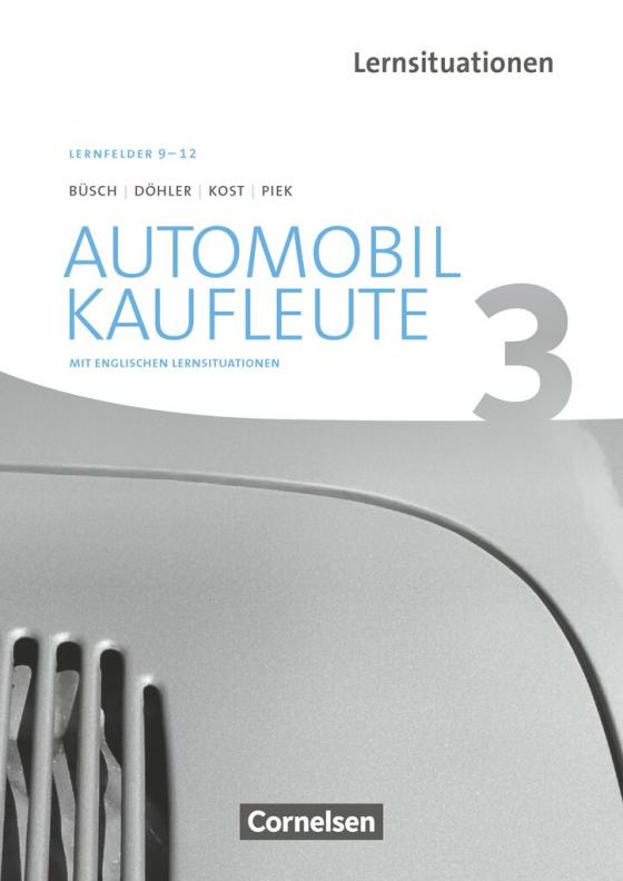 Cover-Bild Automobilkaufleute - Ausgabe 2017 - Band 3: Lernfelder 9-12