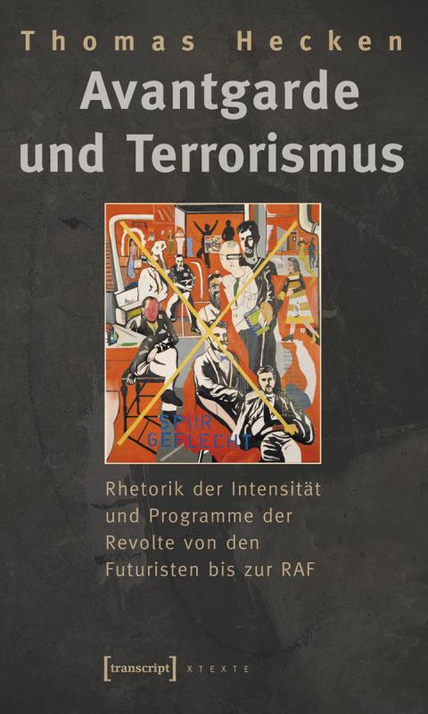 Cover-Bild Avantgarde und Terrorismus
