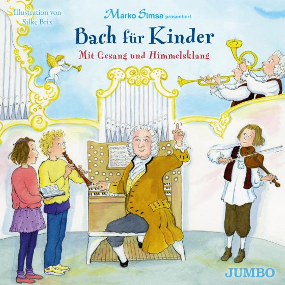 Cover-Bild Bach für Kinder. Mit Gesang und Himmelsklang