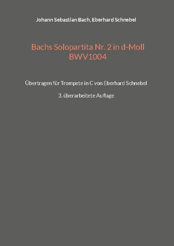 Cover-Bild Bachs Solopartita Nr. 2 in d-Moll BWV1004