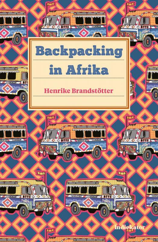 Cover-Bild Backpacking in Afrika