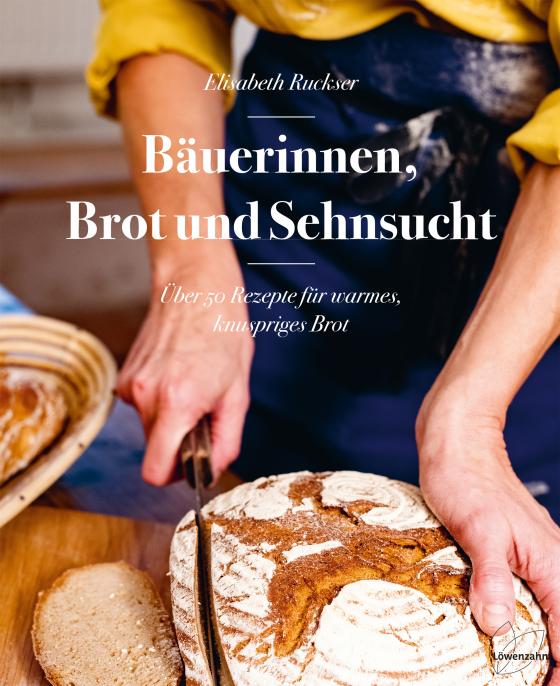 Cover-Bild Bäuerinnen, Brot und Sehnsucht