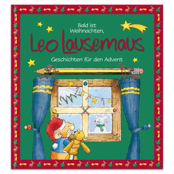 Cover-Bild Bald ist Weihnachten, Leo Lausemaus - Geschichten für den Advent