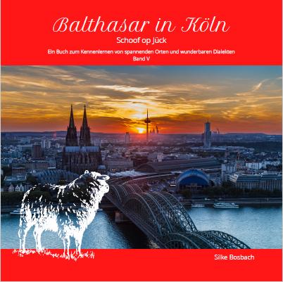 Cover-Bild BALTHASAR in Köln - Schoof op Jück
