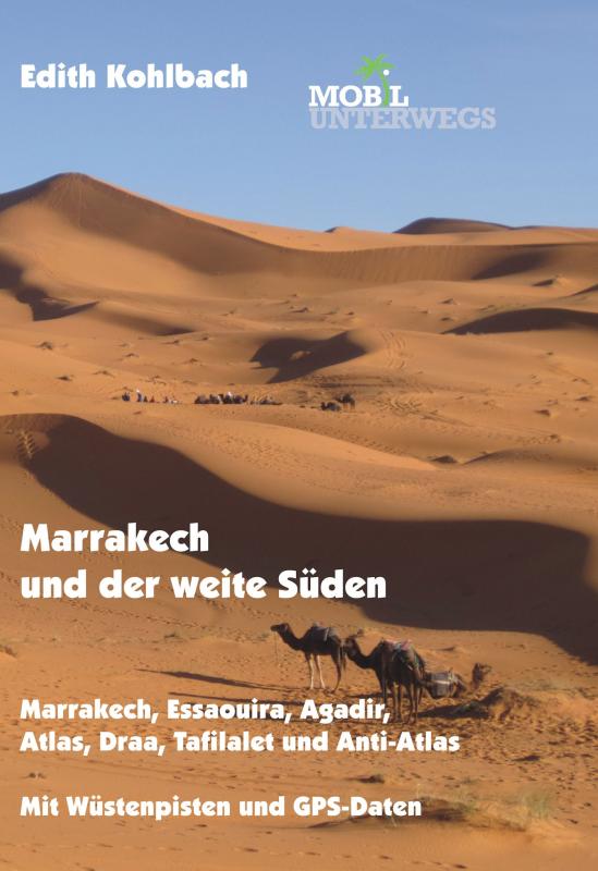 Cover-Bild Band 5: Marrakech und der weite Süden