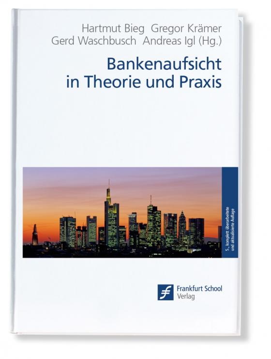Cover-Bild Bankenaufsicht in Theorie und Praxis