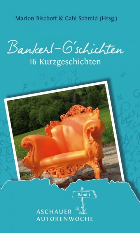 Cover-Bild Bankerl G’schichten