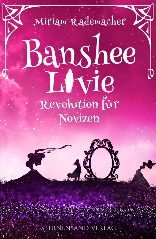 Cover-Bild Banshee Livie (Band 7): Revolution für Novizen