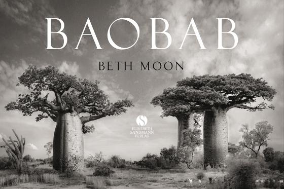 Cover-Bild BAOBAB: Meine Reise zu den ältesten Lebewesen und Waldwächtern