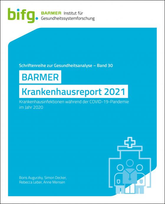 Cover-Bild BARMER Krankenhausreport 2021