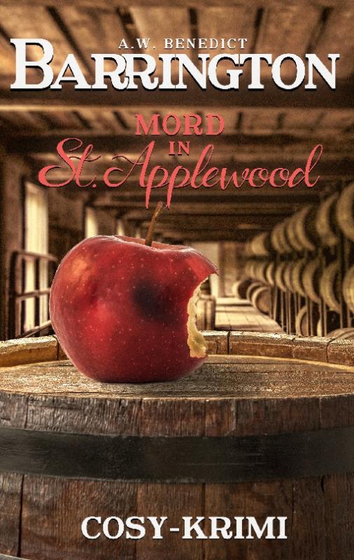 Cover-Bild Barrington Mord in St. Applewood: Band1 (Cosy Krimi)