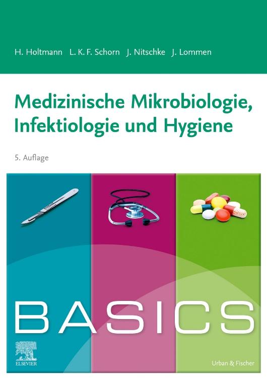 Cover-Bild BASICS Medizinische Mikrobiologie, Hygiene und Infektiologie
