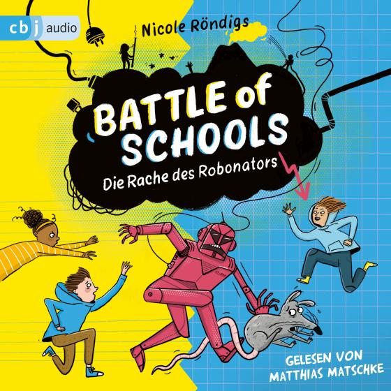Cover-Bild Battle of Schools - Die Rache des Robonators