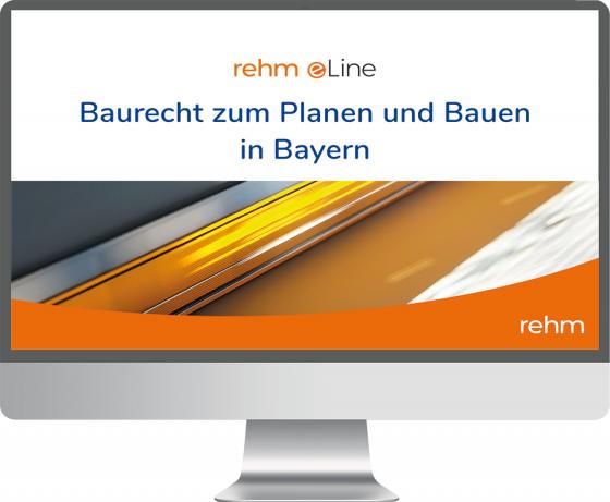 Cover-Bild Baurecht zum Planen und Bauen in Bayern Plus online