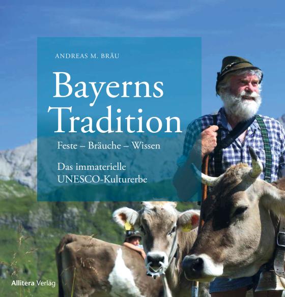 Cover-Bild Bayerns Traditionen