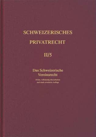 Cover-Bild Bd. II/5: Das Schweizerische Vereinsrecht
