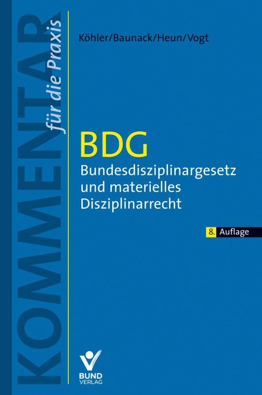 Cover-Bild BDG - Bundesdisziplinargesetz und materielles Disziplinarrecht
