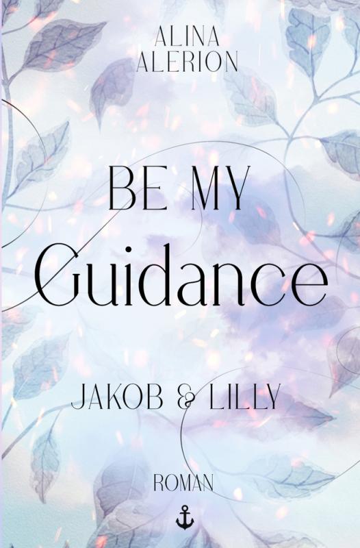 Cover-Bild Be My Guidance