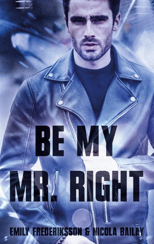 Cover-Bild Be my Mr. Right