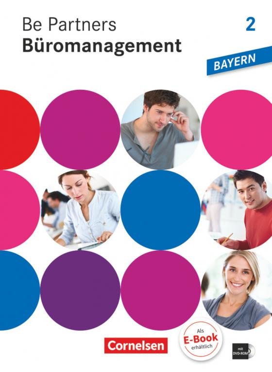 Cover-Bild Be Partners - Büromanagement - Ausgabe Bayern 2014 - 2. Ausbildungsjahr: Lernfelder 7-9