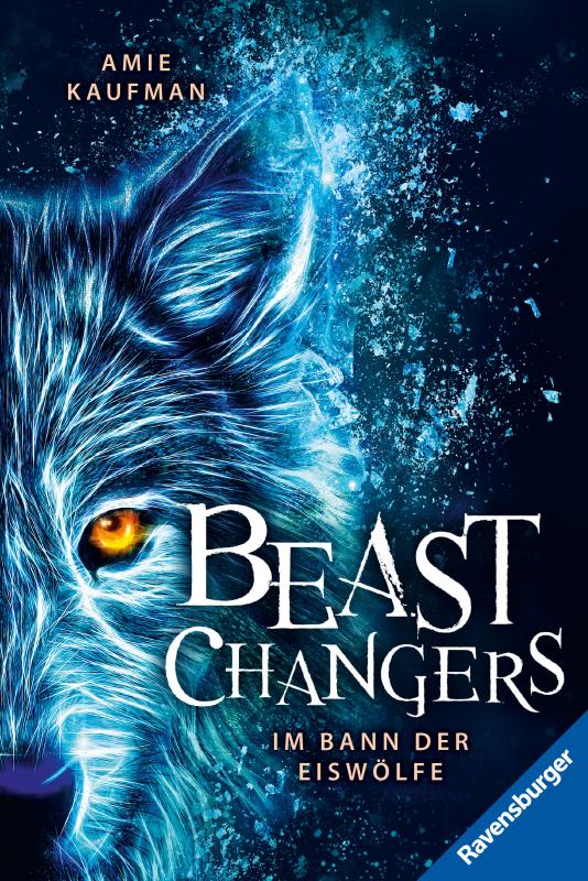 Cover-Bild Beast Changers, Band 1: Im Bann der Eiswölfe (spannende Tierwandler-Fantasy ab 10 Jahren)