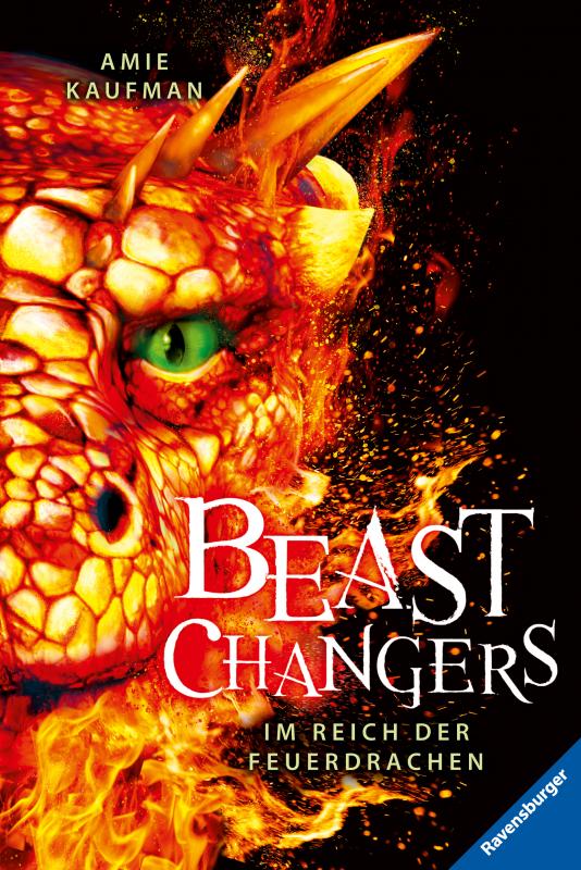Cover-Bild Beast Changers, Band 2: Im Reich der Feuerdrachen (spannende Tierwandler-Fantasy ab 10 Jahren)