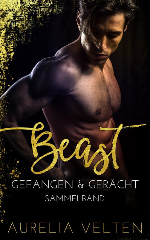 Cover-Bild BEAST: Gefangen & Gerächt (Sammelband)