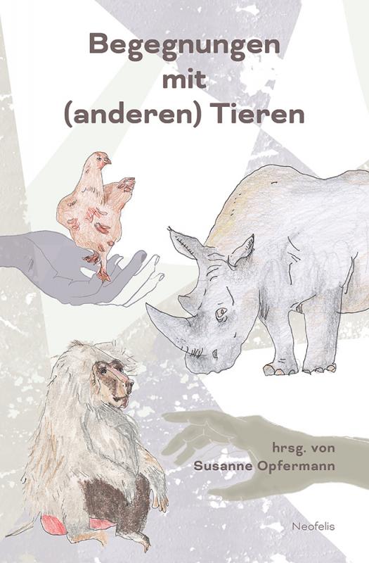 Cover-Bild Begegnungen mit (anderen) Tieren
