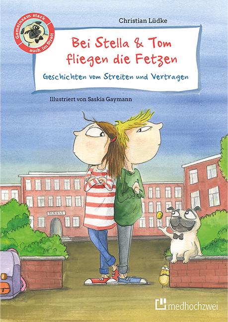 Cover-Bild Bei Stella & Tom fliegen die Fetzen