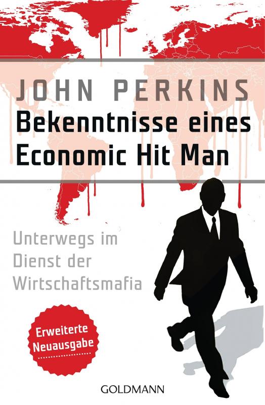 Cover-Bild Bekenntnisse eines Economic Hit Man - erweiterte Neuausgabe