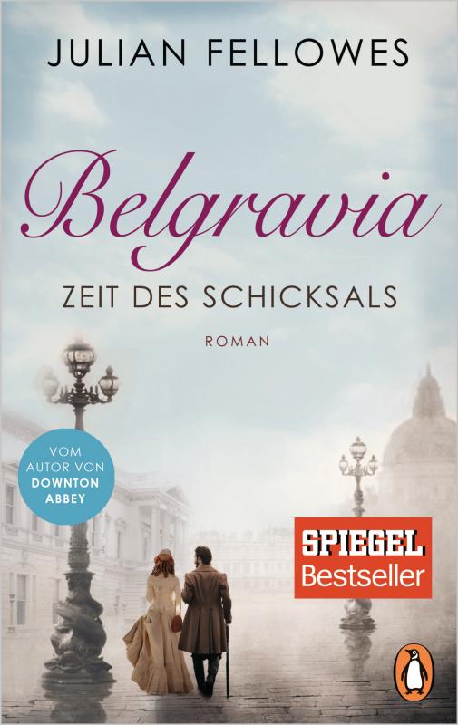Cover-Bild Belgravia. Zeit des Schicksals